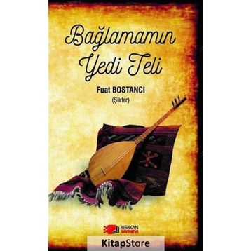 Bağlamamın Yedi Teli - Fuat Bostancı