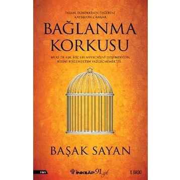 Bağlanma Korkusu - Başak Sayan