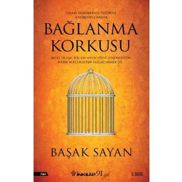 Bağlanma Korkusu - Başak Sayan