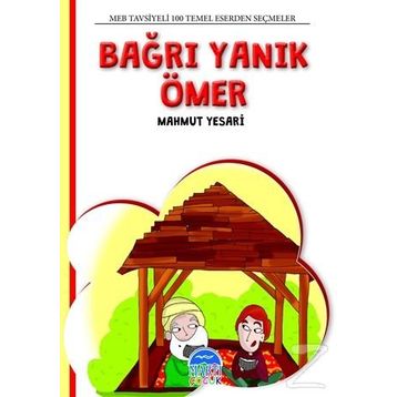 Bağrı Yanık Ömer - Mahmut Esat Ömer