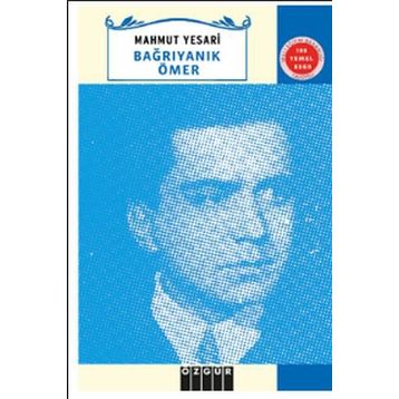 Bağrı Yanık Ömer - Mahmut Yesari