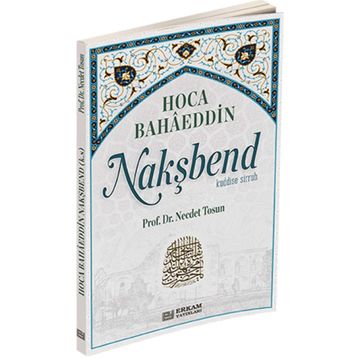 Bahaeddin Nakşbend - Necdet Tosun