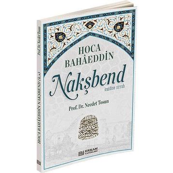 Bahaeddin Nakşbend - Necdet Tosun