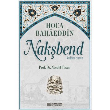 Bahaeddin Nakşbend - Necdet Tosun