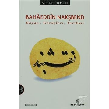 Bahaeddin Nakşbend - Necdet Tosun