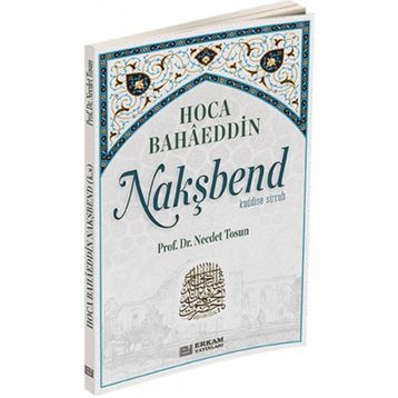 Bahaeddin Nakşbend - Necdet Tosun