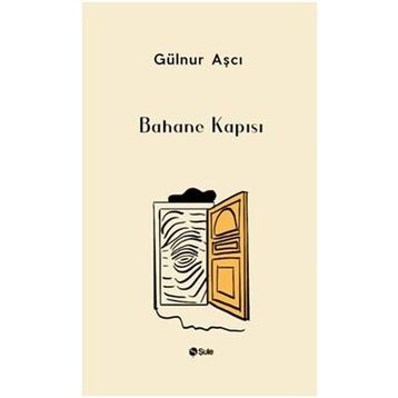 Bahane Kapısı - Gülnur Aşçı