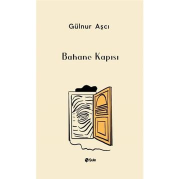 Bahane Kapısı - Gülnur Aşçı