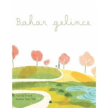 Bahar Gelince - Işıl Erverdi