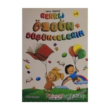 Bahar Karaca Okul Öncesi Renkli Özgün Düşüncelerim