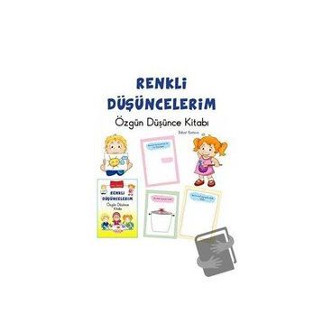 Bahar Karaca Okul Öncesi Renkli Özgün Düşüncelerim