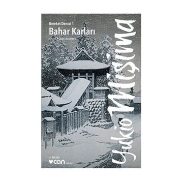 BAHAR KARLARI - YUKIO MIŞIMA