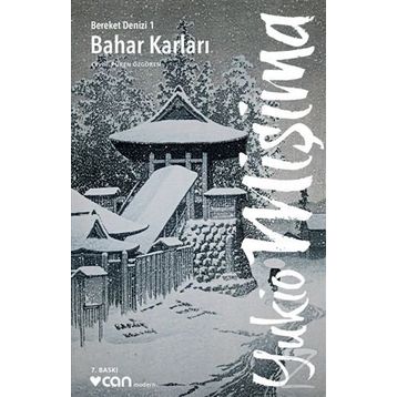 BAHAR KARLARI - YUKIO MIŞIMA