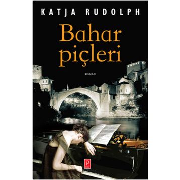 Bahar Piçleri - Katja Rudolph