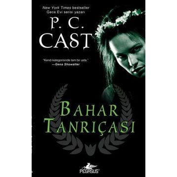 BAHAR TANRIÇASI - P. C. CAST