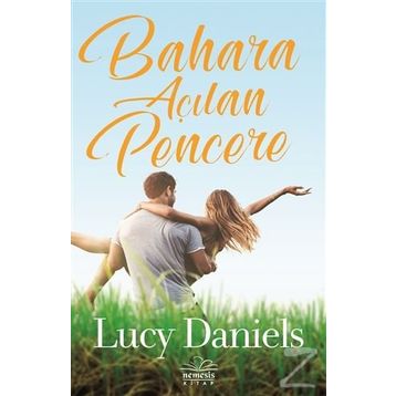 Bahara Açılan Pencere - Lucy Daniels