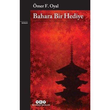 Bahara Bir Hediye - Ömer F. Oyal