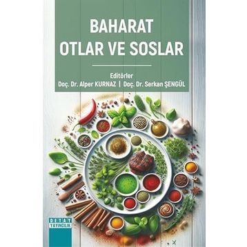 Baharat Otlar ve Soslar Serkan Şengül