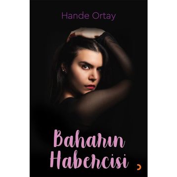 Baharın Habercisi - Hande Ortay