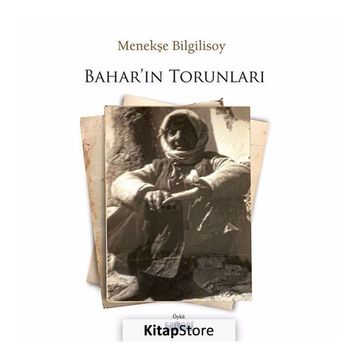Bahar'ın Torunları - Menekşe Bilgilisoy