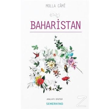 Baharistan’dan Seçmeler - molla cami molla cami