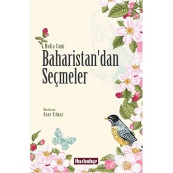 Baharistan’dan Seçmeler - molla cami molla cami