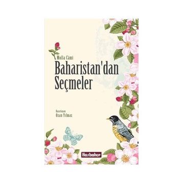 Baharistan’dan Seçmeler - molla cami molla cami