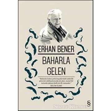 Baharla Gelen - Erhan Bener