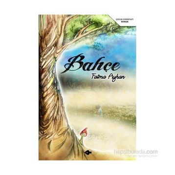 BAHÇE - FATMA AYHAN