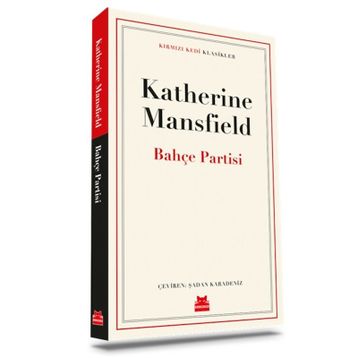 Bahçe Partisi - Katherine Mansfield