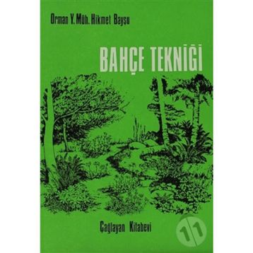 BAHÇE TEKNİĞİ - HIKMET BAYŞU