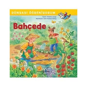 Bahçede Dünyayı Öğreniyorum - Kolektif