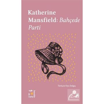 Bahçede Parti - Katherine Mansfield