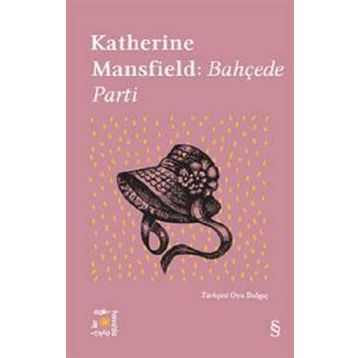 Bahçede Parti - Katherine Mansfield