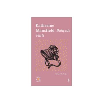 Bahçede Parti - Katherine Mansfield