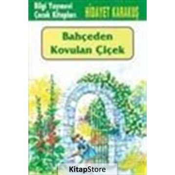 BAHÇEDEN KOVULAN ÇİÇEK - HIDAYET KARAKUŞ