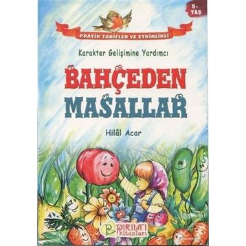 Bahçeden Masallar - Hilal Acar