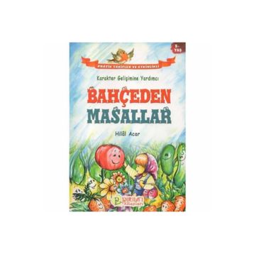 Bahçeden Masallar - Hilal Acar