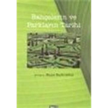 BAHÇELERİN VE PARKLARIN TARIHI - HANS SARKOWICZ