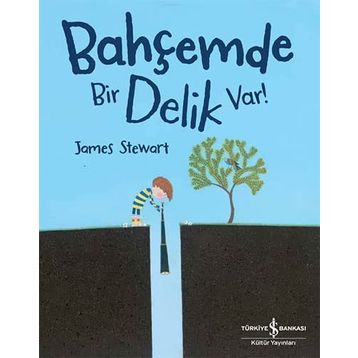 Bahçemde Bir Delik Var - James Stewart