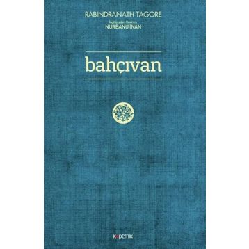 Bahçıvan - Rabindranath Tagore