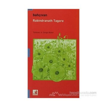 Bahçıvan - Rabindranath Tagore