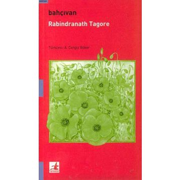 Bahçıvan - Rabindranath Tagore