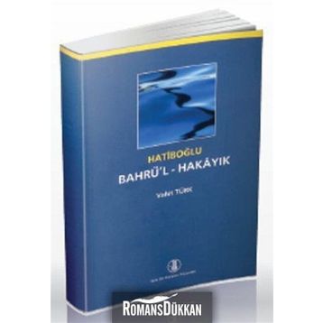 Bahrü’l-Hakayık - Hatiboğlu