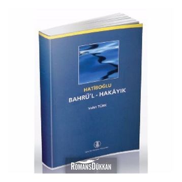 Bahrü’l-Hakayık - Hatiboğlu