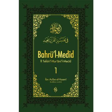 BAHRÜ'L-MEDID 1 - İBN ACIBE EL-HASENI