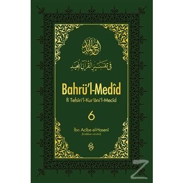 Bahrü'l Medid 6. Cilt - İbn Acibe El Haseni