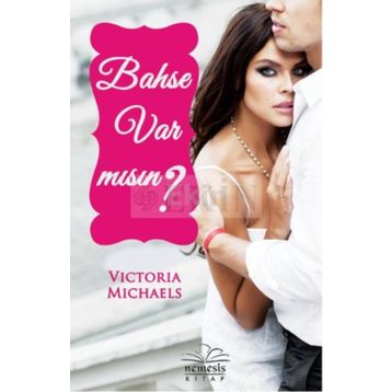 Bahse Var Mısın? - Victoria Michaels