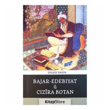 Bajar - Edebıyatü Cızira Botan - Zülküf Ergün