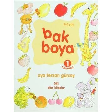 BAK BOYA 1 MEYVELER - OYA FERZAN GÜRSOY